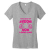 Awesome Mom Looks Like Women's V-Neck T-Shirt