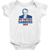 Not For Sale Sanders 2016 Baby Onesie