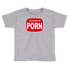 as seen in porn Toddler T-shirt