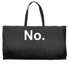 no funny new Weekender Totes