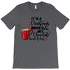 it's a christmas movies and hot chocolate kind of day T-Shirt