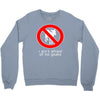 i ain't afraind of no gooats Crewneck Sweatshirt