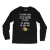 ice cream or a felony Long Sleeve Shirts