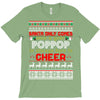 Santa Only Comes Once A Year Pop Pop Is Always Here To Cheer T-Shirt