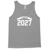 class of 2027 Tank Top