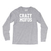 crazy mofos Long Sleeve Shirts
