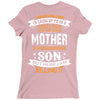 Super Cool Mother Of A Freaking Awesome Son Ladies Fitted T-Shirt