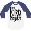 lord of the drinks 3/4 Sleeve Shirt