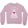 you abducted my heart Crewneck Sweatshirt