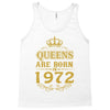 queens are born in 1972 Tank Top