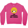 The Students Are Coming Crewneck Sweatshirt