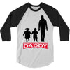 daddy 3/4 Sleeve Shirt