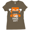 rage quit Ladies Fitted T-Shirt