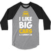 i like big monster cars 3/4 Sleeve Shirt