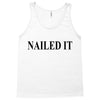 nailed it Tank Top