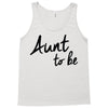 aunt to be Tank Top