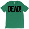 dead T-Shirt
