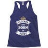 Legends Are Born In June Racerback Tank