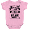 I've Been Called A Lot Of Names But Legend Is My Favorite Baby Bodysuit