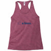 like a boss Racerback Tank