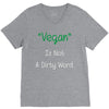 not a dirty word V-Neck Tee