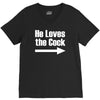 he loves the cock V-Neck Tee