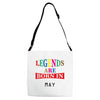 legends are born may Adjustable Strap Totes