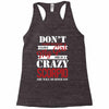 don't flirt with me i love may girl she is a crazy scorpio she will mu Racerback Tank