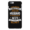 Super Cool Husband Of A Freaking Awesome Wife iPhone 6 Plus/6S Plus Case