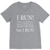 i may be slow but i run V-Neck Tee