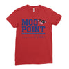 Moo Point Ladies Fitted T-Shirt