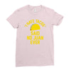 i hate tacos said no juan funny Ladies Fitted T-Shirt