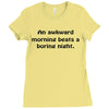 awkward morning funny t shirt sex humor college s 3xl Ladies Fitted T-Shirt