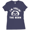 bernie sander 2016 feel the bern Ladies Fitted T-Shirt
