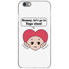 Mommy, Let's Go to Yoga Class! iPhone 6/6s Case