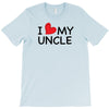 I Love My Uncle T-Shirt