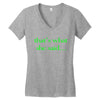 that&rsquo;s what she said t shirt the funny office tee Women's V-Neck T-Shirt