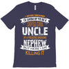Super Cool Uncle Of A Freaking Awesome Nephew T-Shirt
