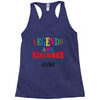 legends are born june Racerback Tank