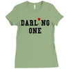 darling one Ladies Fitted T-Shirt