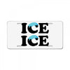 Ice Ice Baby License Plate