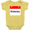 title of day of the week wednesday day of the week Baby Bodysuit