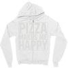 pizza makes me happy Zipper Hoodie
