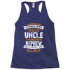 Super Cool Uncle Of A Freaking Awesome Nephew Racerback Tank