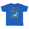 mess with my daughter and from a place Toddler T-shirt