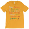 maybe christmas T-Shirt