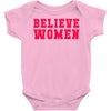 believe women Baby Bodysuit