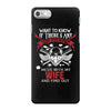 Want To Know If There Is L fe After Death Mess With My Wife And Find O iPhone 7 Case
