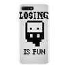 losing is fun! iPhone 7 Plus Case