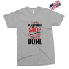 I'm A Plasterer I Don't Stop When I'm Tired I Stop When I'm Done Exclusive T-shirt